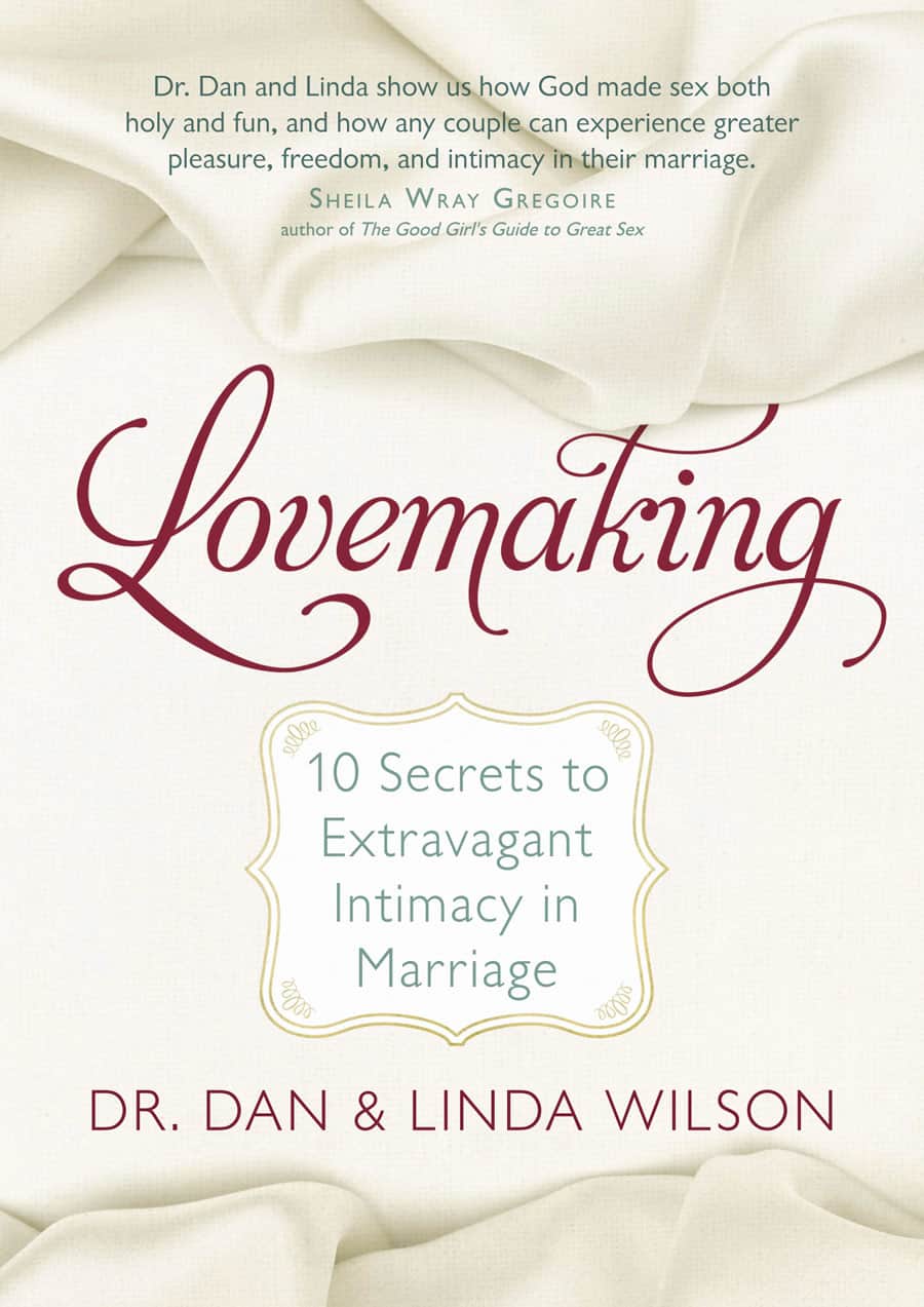 Lovemaking 10 Secrets to Extravagant Intimacy in Marriage picture